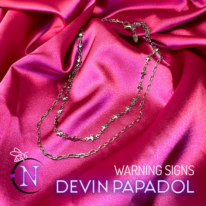 Double Choker ~ Warning Signs by Devin Papadol