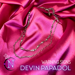 Double Choker ~ Warning Signs by Devin Papadol