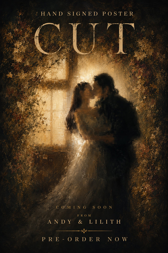 Hand Signed Andy & Lilith Cut Poster 50% OFF with Any 2 Pieces CODE: CUT50