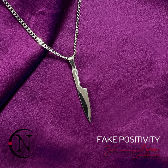 Necklace ~ Fake Positivity by Johnnie Guilbert
