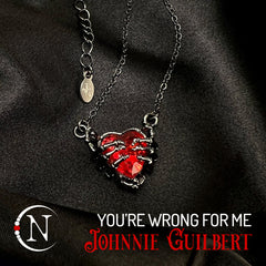 You're Wrong For Me Holiday 2026 Necklace by Johnnie Guilbert ~ Limited Edition